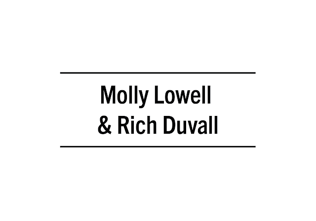 Molly Lowell & Rich Duvall